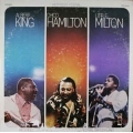 Albert King, Chico Hamilton & Little Milton - Montreux Festival / Stax - LP